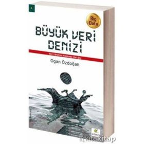 Büyük Veri Denizi - Ogan Özdoğan