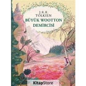 Büyük Wootton Demircisi - J. R. R. Tolkien