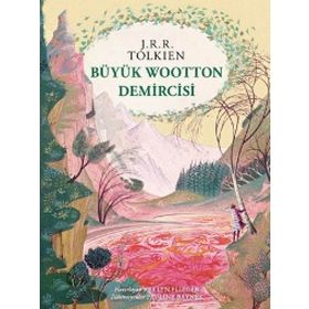Büyük Wootton Demircisi - J. R. R. Tolkien