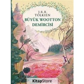 Büyük Wootton Demircisi - J. R. R. Tolkien