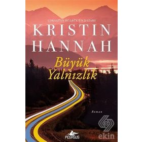 Büyük Yalnızlık - Kristin Hannah