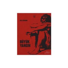 Büyük Yangın - Rıza Özdemir
