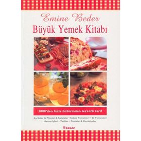 BÜYÜK YEMEK KITABI - EMINE BEDER