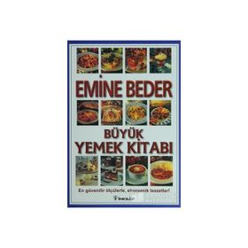 BÜYÜK YEMEK KITABI - EMINE BEDER