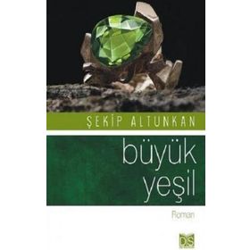 Büyük Yeşil - Şekip Altunkan