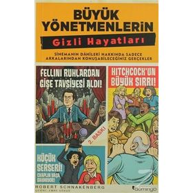 Büyük Yönetmenlerin Gizli Hayatları - Robert Schnakenberg