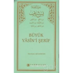 BÜYÜK YÂSINI ŞERİF - ADIL SARMUSAK