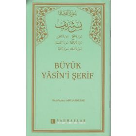 BÜYÜK YÂSINI ŞERİF - ADIL SARMUSAK