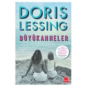 BÜYÜKANNELER - DORIS LESSING