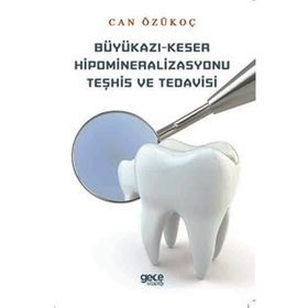 Büyükazı Keser Hipomineralizasyonu Teşhis ve Tedavisi - Can Özükoç