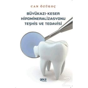 Büyükazı Keser Hipomineralizasyonu Teşhis ve Tedavisi - Can Özükoç
