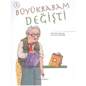 BÜYÜKBABAM DEĞİŞTİ - MEG BELVISO; PAM POLLACK