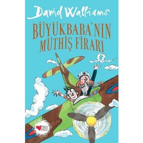 Büyükbabanın Müthiş Firarı - David Walliams