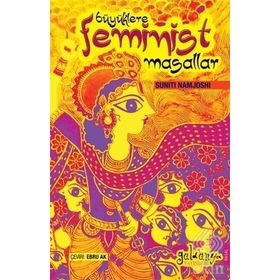 Büyüklere Feminist Masallar - Suniti Namjoshi