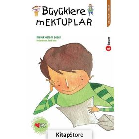 Büyüklere Mektuplar - Melek Özlem Sezer