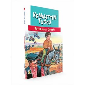 BÜYÜKLERIN GÜNAHI - KEMALETTIN TUĞCU