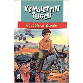 BÜYÜKLERIN GÜNAHI - KEMALETTIN TUĞCU