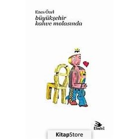 BÜYÜKŞEHİR KAHVE MOLASINDA - ENES ÖZEL
