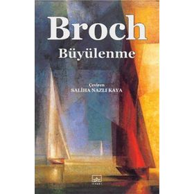 BÜYÜLENME - HERMANN BROCH