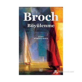 BÜYÜLENME - HERMANN BROCH