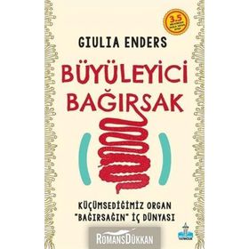 Büyüleyici Bağırsak - Giulia Enders