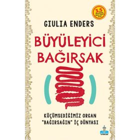 Büyüleyici Bağırsak - Giulia Enders