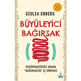 Büyüleyici Bağırsak - Giulia Enders
