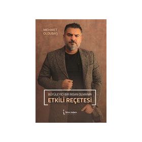 Büyüleyici Bir İnsan Olmanın Etkili Reçetesi - İkinci Adam Yayınları