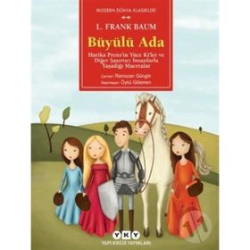 Büyülü Ada - Lyman Frank Baum