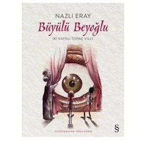 Büyülü Beyoğlu - Nazlı Eray