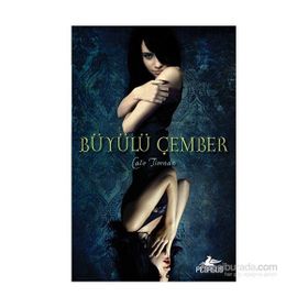Büyülü Çember - Cate Tiernan