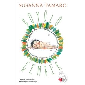 BÜYÜLÜ ÇEMBER - SUSANNA TAMARO