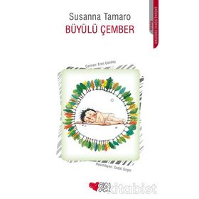 BÜYÜLÜ ÇEMBER - SUSANNA TAMARO
