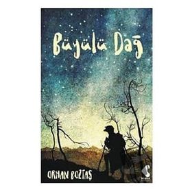 Büyülü Dağ - Orhan Boztaş