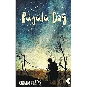 Büyülü Dağ - Orhan Boztaş