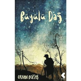 Büyülü Dağ - Orhan Boztaş