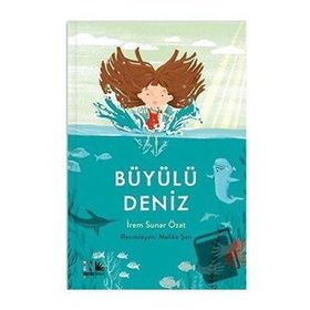 Büyülü Deniz - İrem Sunar Özat
