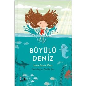 Büyülü Deniz - İrem Sunar Özat