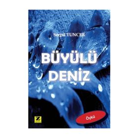 Büyülü Deniz - Serpil Tuncer