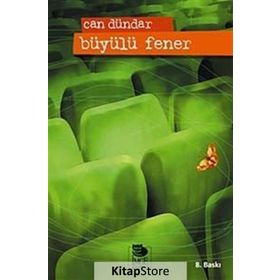 BÜYÜLÜ FENER - CAN DÜNDAR