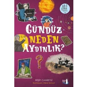 Büyülü Fener Gündüz Neden Aydınlık? - Reşit Canbeyli