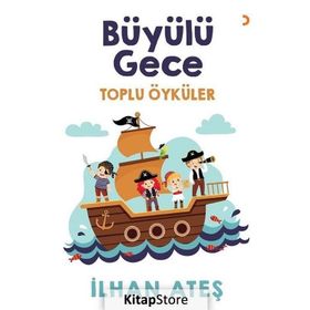 Büyülü Gece / İlhan Ateş / Cinius Yayınları