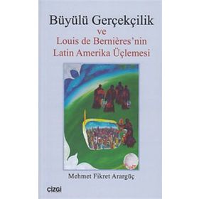 Büyülü Gerçekçilik - Mehmet Fikret Arargüç