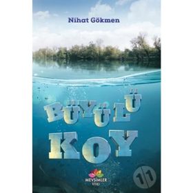 Büyülü Koy - Nihat Gökmen