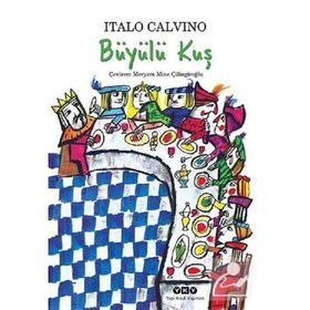 Büyülü Kuş - Italo Calvino