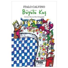 Büyülü Kuş - Italo Calvino