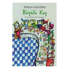 Büyülü Kuş - Italo Calvino