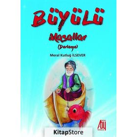 Büyülü Masallar - Meral Kutluğ İlsever