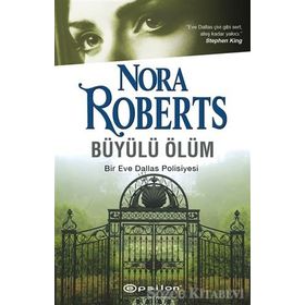 Büyülü Ölüm - Nora Roberts