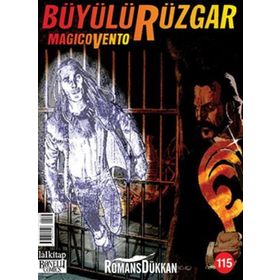 Büyülü Rüzgar Magicovento Sayı: 115 Engelli Güneş - Gianfranco Manfredi